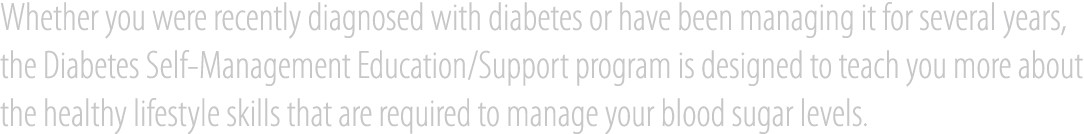 Whether you were recently diagnosed with diabetes or have been managing it for several years, the Diabetes Self Manag...