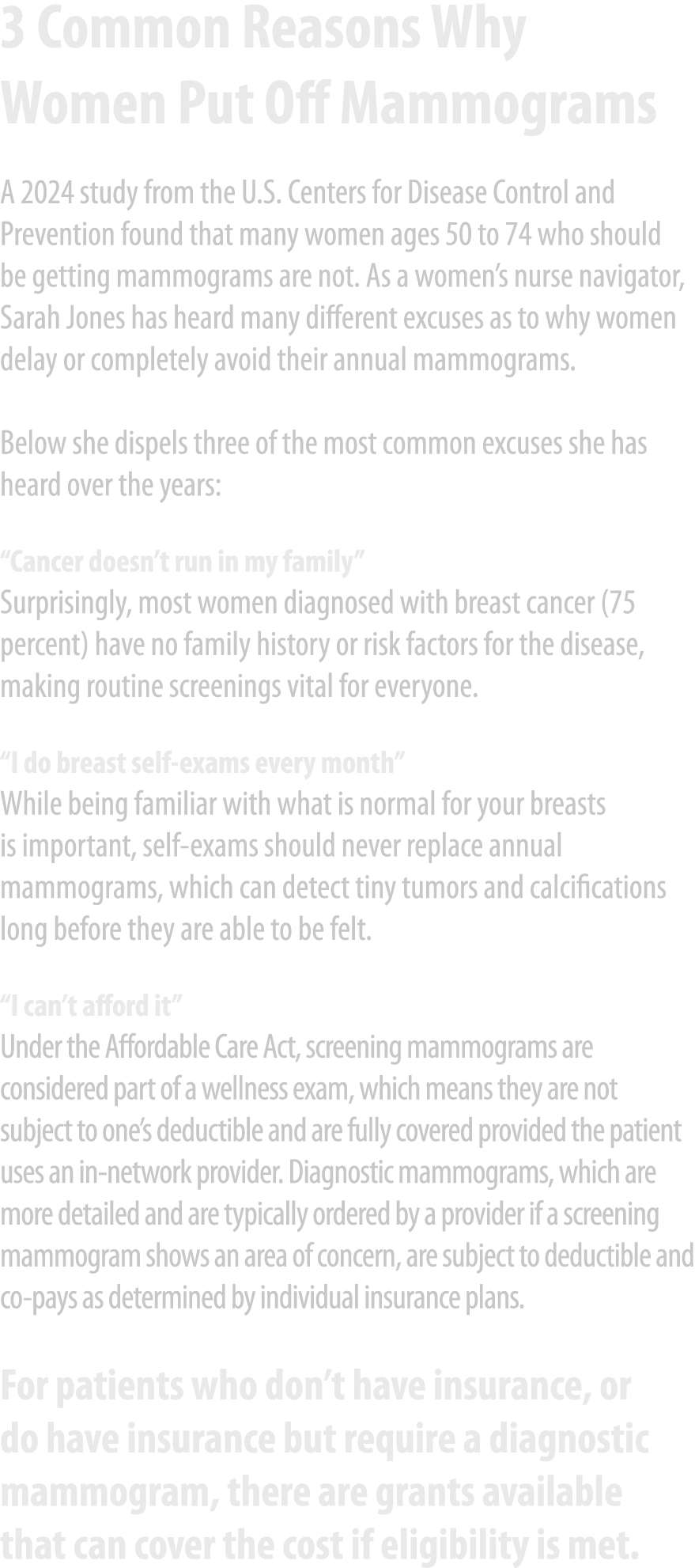 3 Common Reasons Why Women Put Off Mammograms A 2024 study from the U.S. Centers for Disease Control and Prevention f...