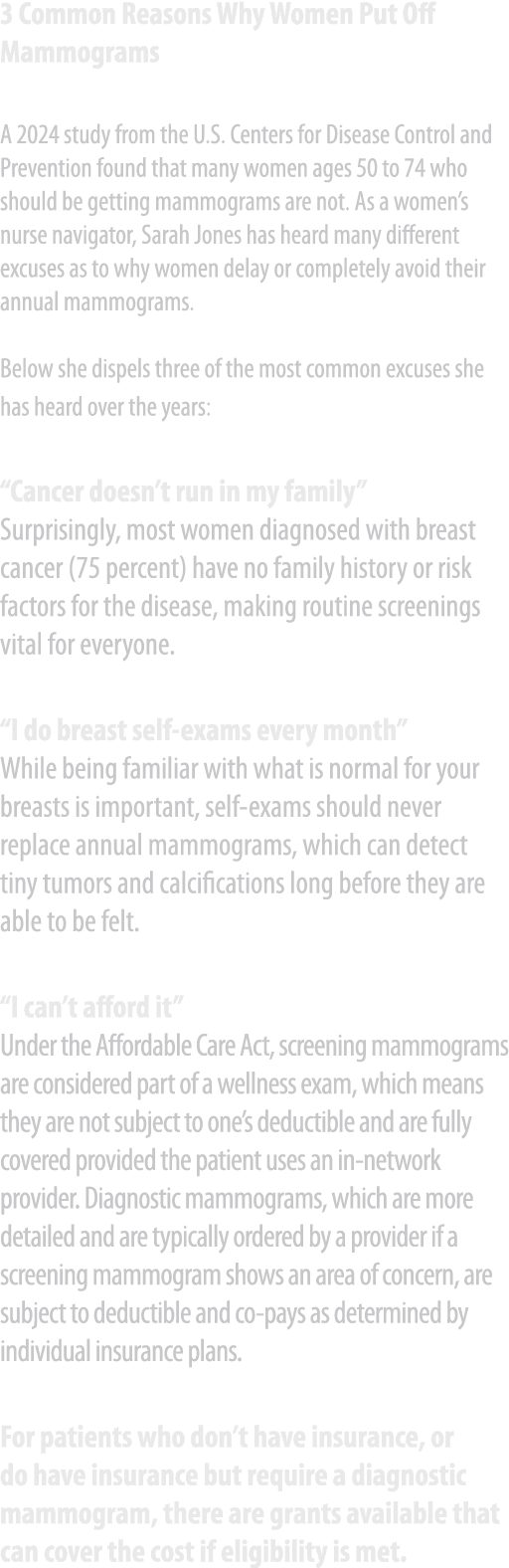 3 Common Reasons Why Women Put Off Mammograms A 2024 study from the U.S. Centers for Disease Control and Prevention f...
