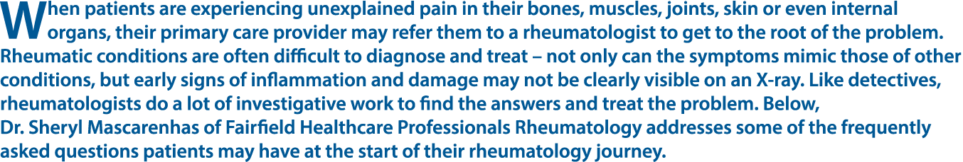 When patients are experiencing unexplained pain in their bones, muscles, joints, skin or even internal organs, their ...