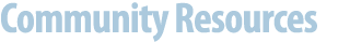 Community Resources