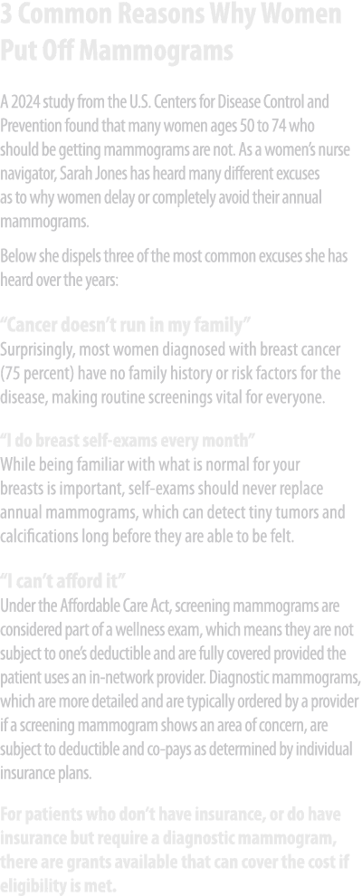 3 Common Reasons Why Women Put Off Mammograms A 2024 study from the U.S. Centers for Disease Control and Prevention f...